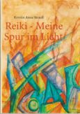 Kerstin-Anna-Strauß-Reiki-Meine-Spur-im-Licht